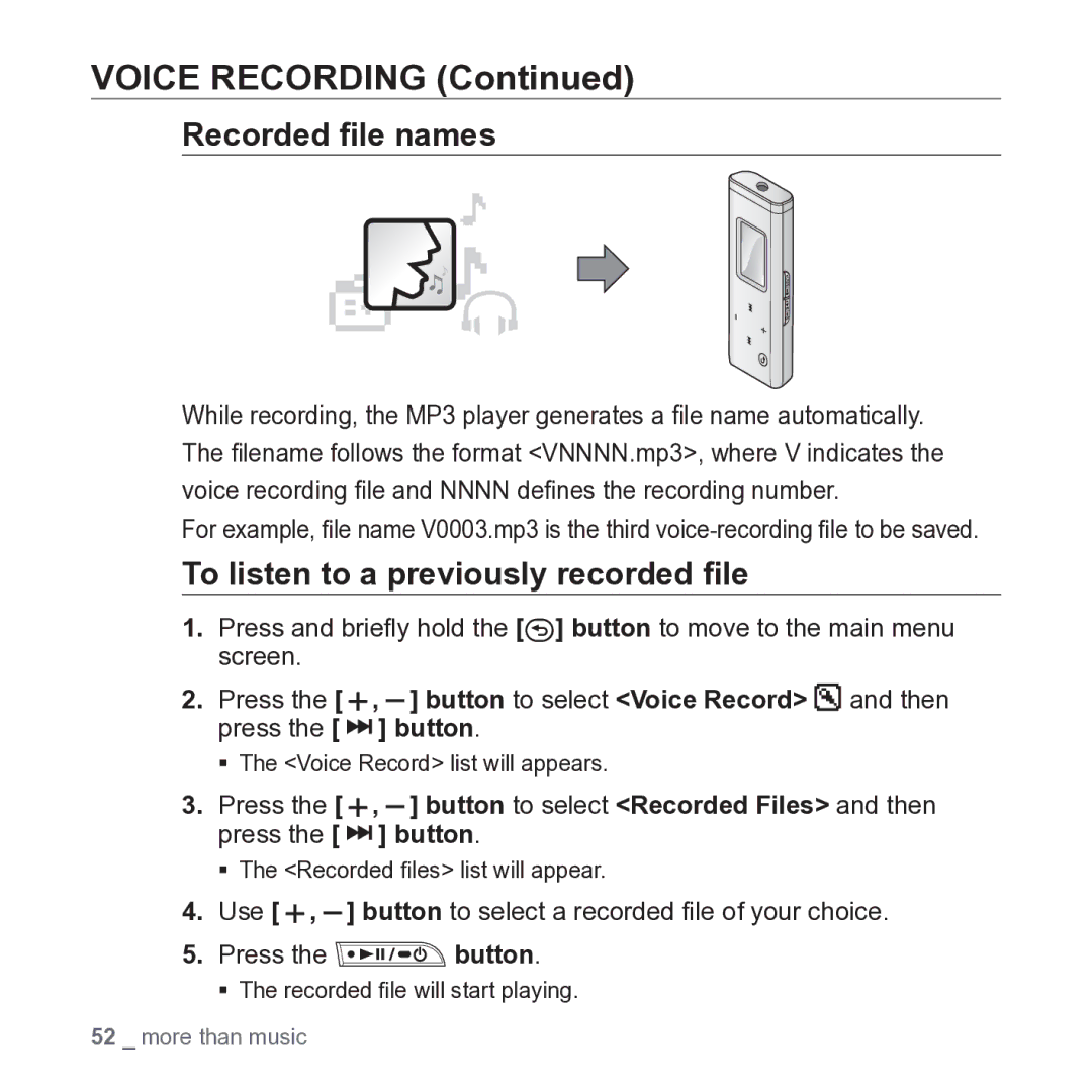 Samsung YP-U3 user manual Recorded ﬁle names, To listen to a previously recorded ﬁle 