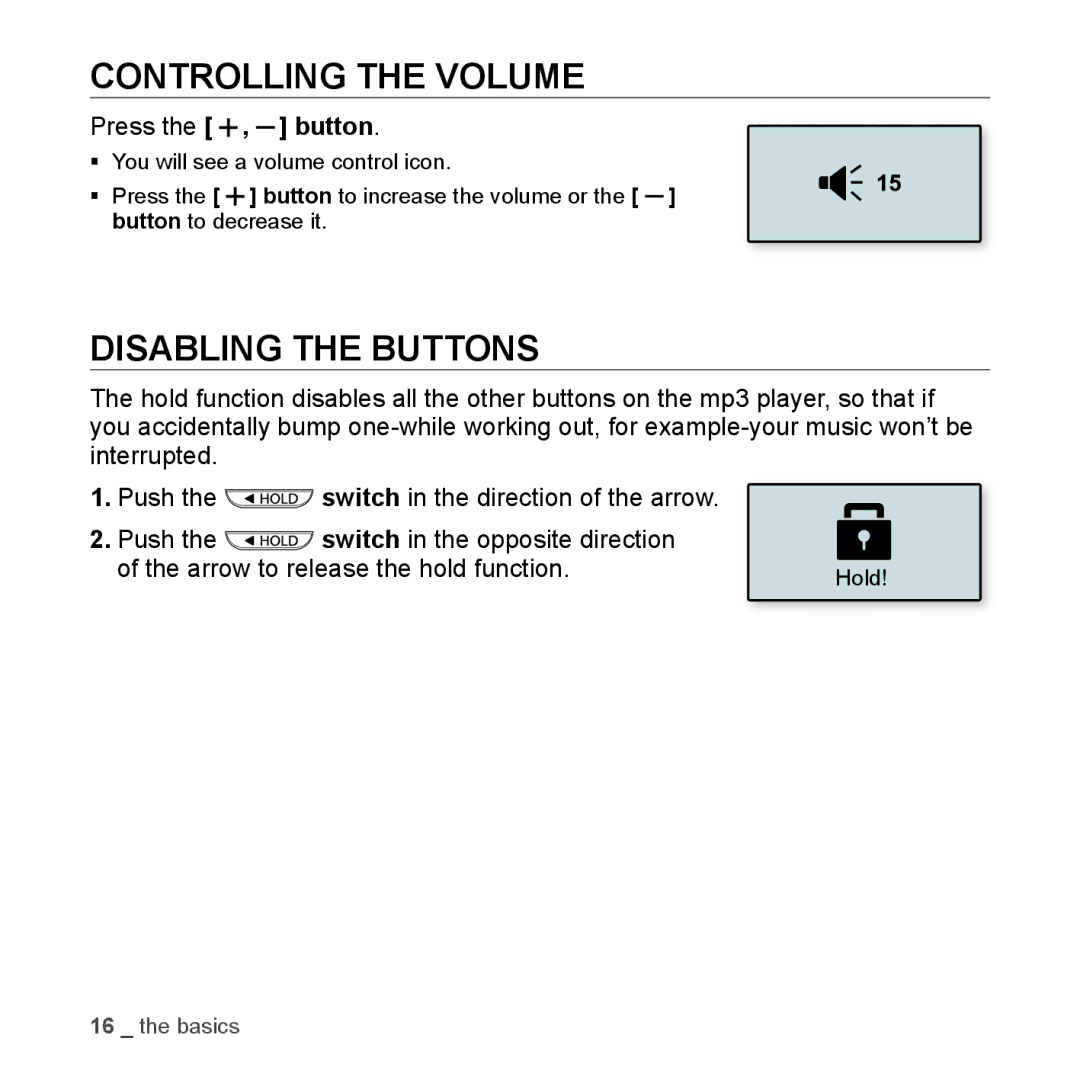 Samsung YP-U3JZP/XEO, YP-U3JZB/XEF, YP-U3JZP/XET manual Controlling the Volume, Disabling the Buttons, Press the , button 