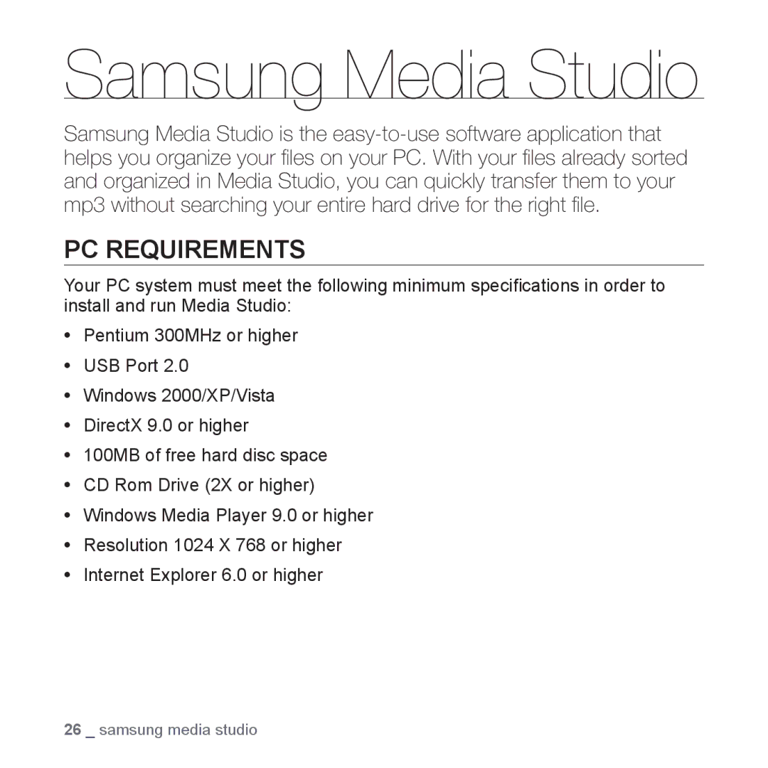 Samsung YP-U3JZP/XEO, YP-U3JZB/XEF, YP-U3JZP/XET, YP-U3JZG/XET, YP-U3JZW/XEO manual Samsung Media Studio, PC Requirements 