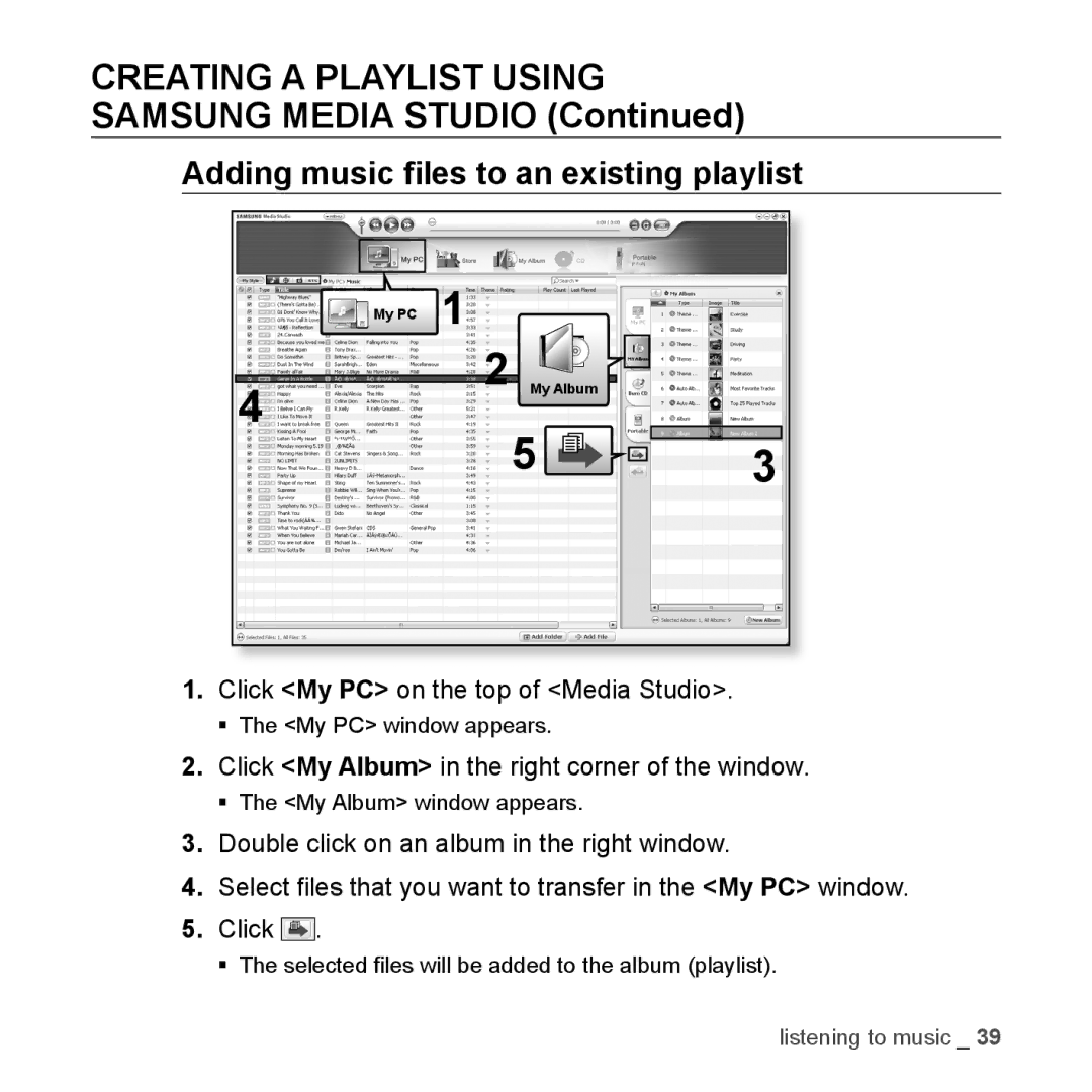 Samsung YP-U3JZP/XET, YP-U3JZB/XEF manual Adding music ﬁles to an existing playlist, Click My PC on the top of Media Studio 