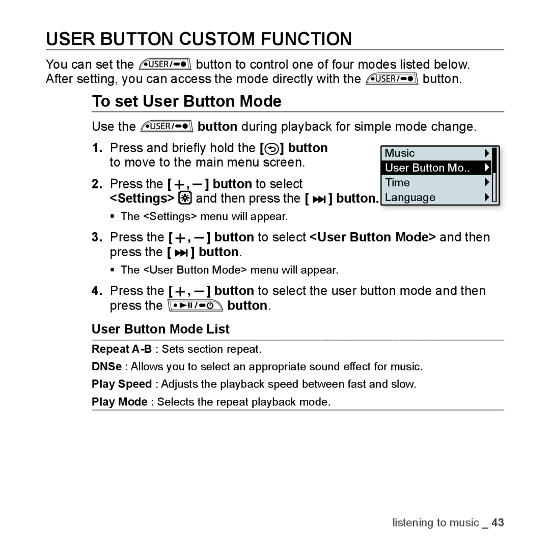 Samsung YP-U3JZG/XEO, YP-U3JZB/XEF manual User Button Custom Function, To set User Button Mode, User Button Mode List 