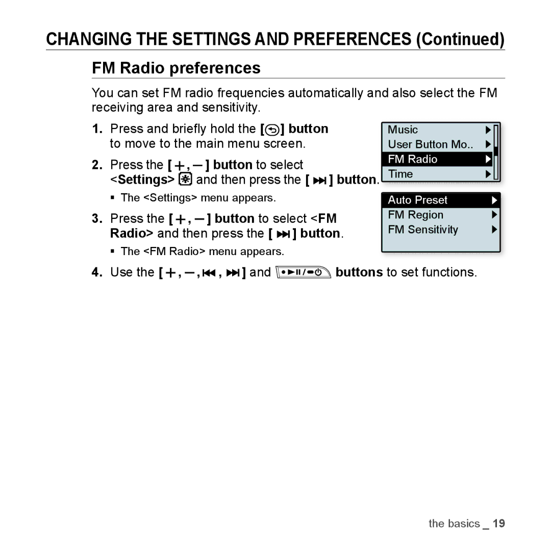 Samsung YP-U3JQG/XET, YP-U3JZW/XEF, YP-U3JZB/XEF manual FM Radio preferences, Use the , , , and buttons to set functions 