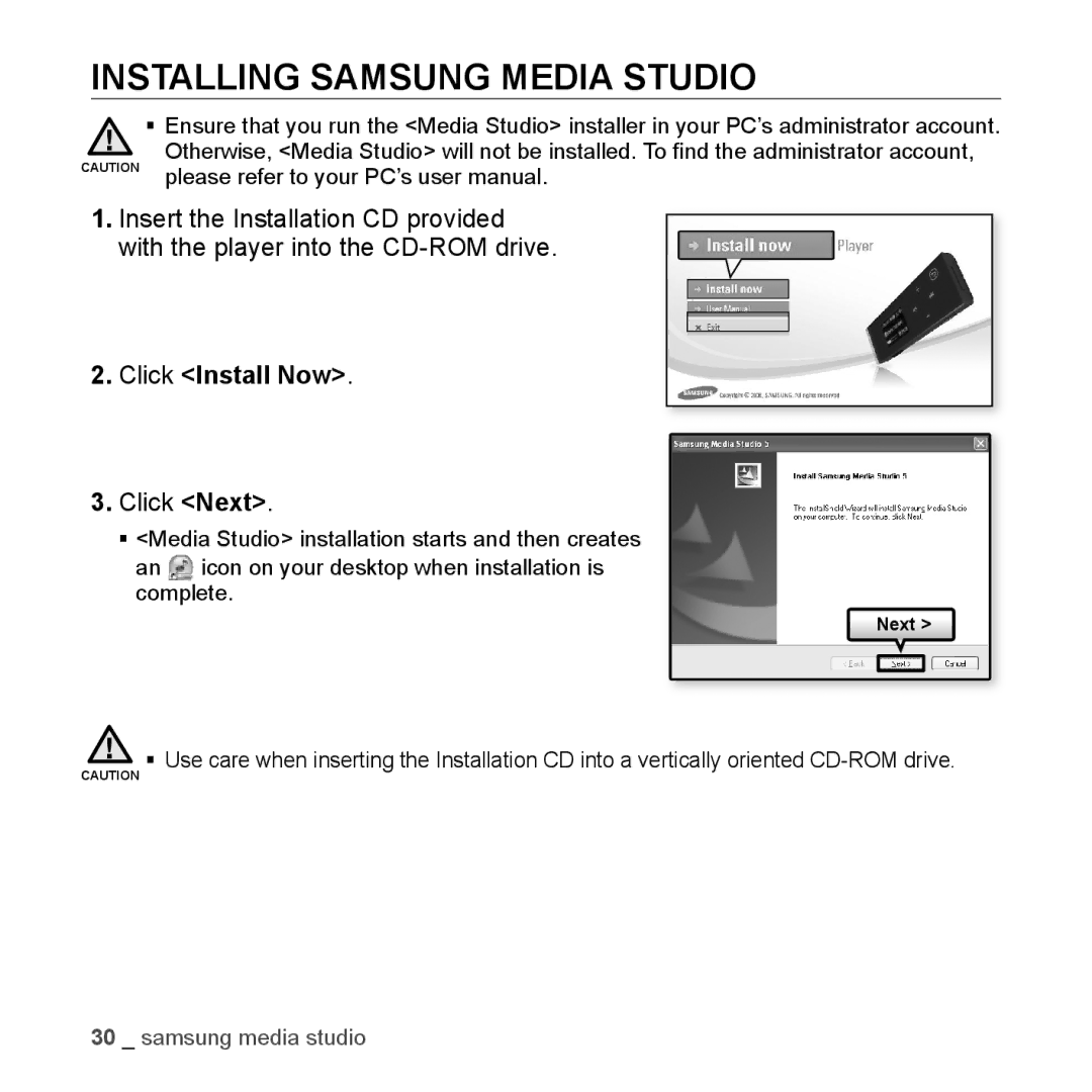 Samsung YP-U3JZP/XEO, YP-U3JZW/XEF, YP-U3JZB/XEF, YP-U3ZB/XET Installing Samsung Media Studio, Click Install Now, Click Next 