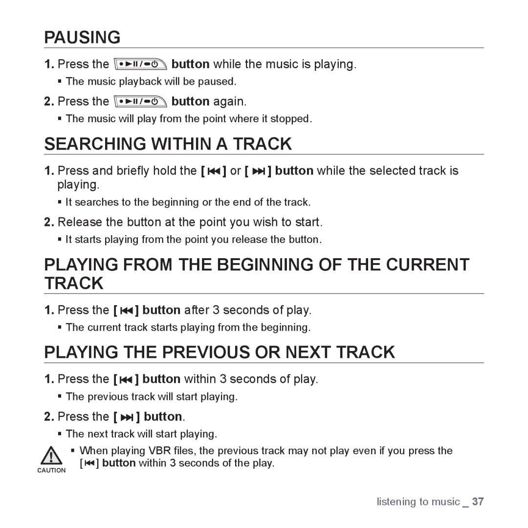 Samsung YP-U3AB/HAC, YP-U3JZW/XEF manual Pausing, Searching Within a Track, Playing from the Beginning of the Current Track 