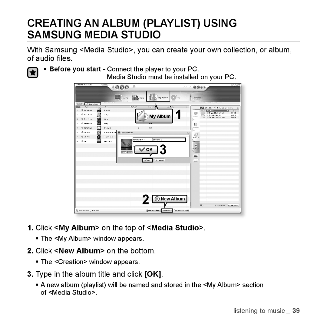 Samsung YP-U3JQL/XEO Creating AN Album Playlist Using Samsung Media Studio, Click My Album on the top of Media Studio 