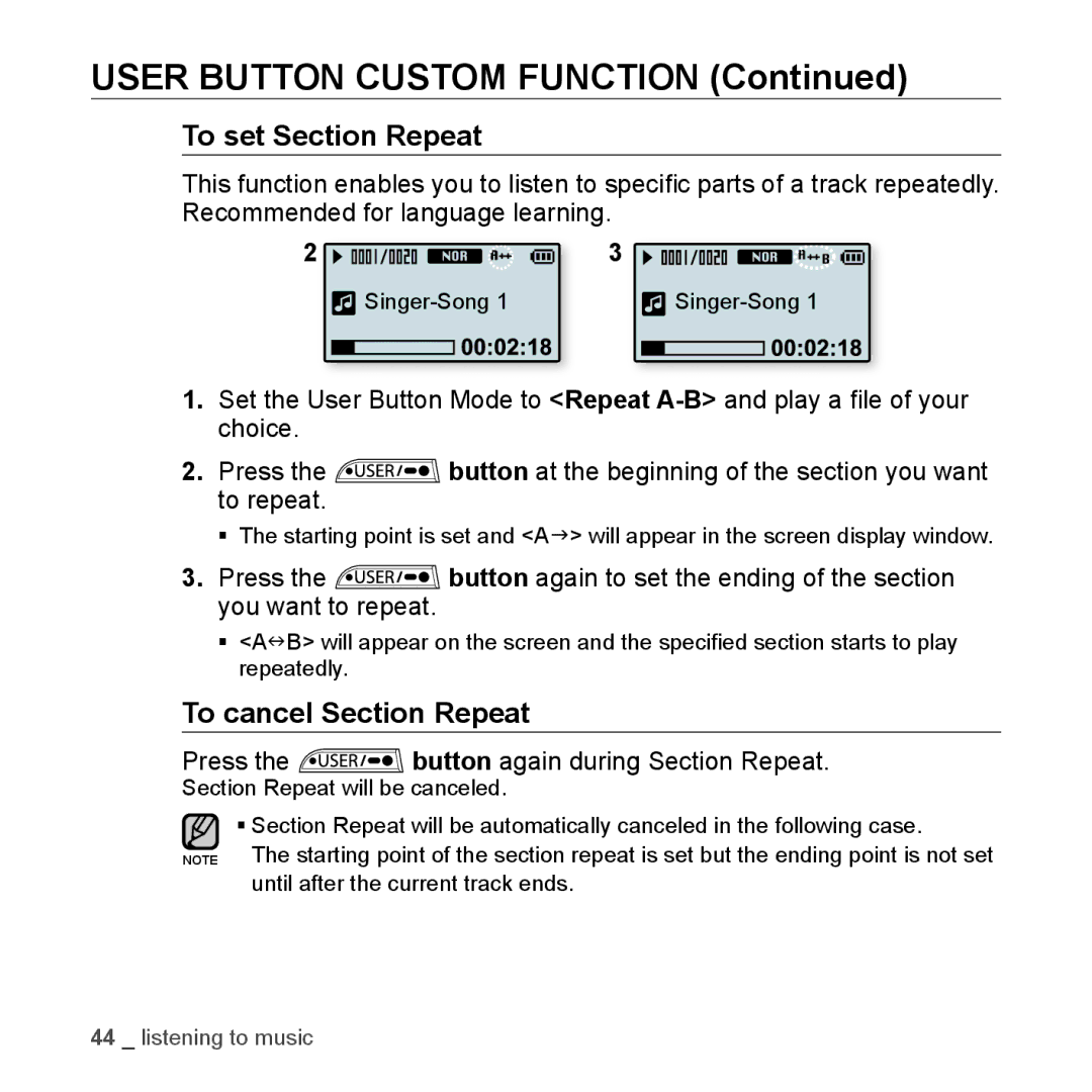 Samsung YP-U3JQB/XEE, YP-U3JZW/XEF, YP-U3JZB/XEF User Button Custom Function, Press the button again during Section Repeat 