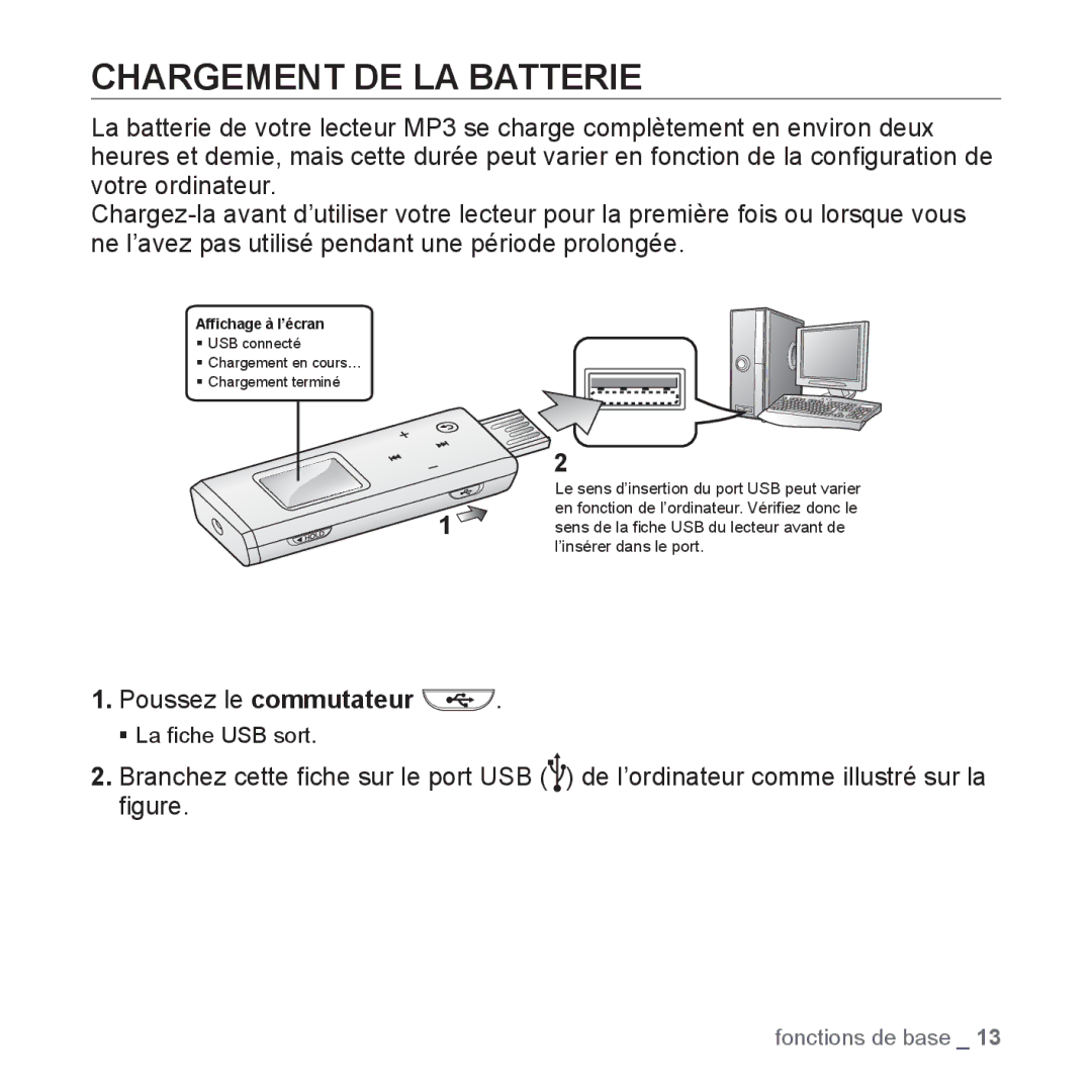 Samsung YP-U3JQB/XEF, YP-U3JZW/XEF, YP-U3JZB/XEF, YP-U3JZP/XEF manual Chargement DE LA Batterie, Poussez le commutateur 