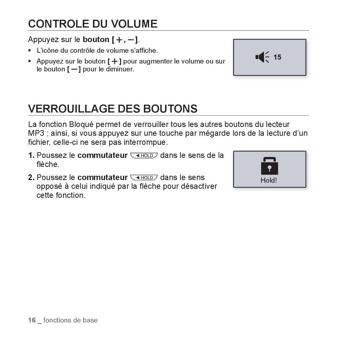 Samsung YP-U3JZW/XEF manual Controle DU Volume, Verrouillage DES Boutons, Appuyez sur le bouton, Poussez le commutateur 