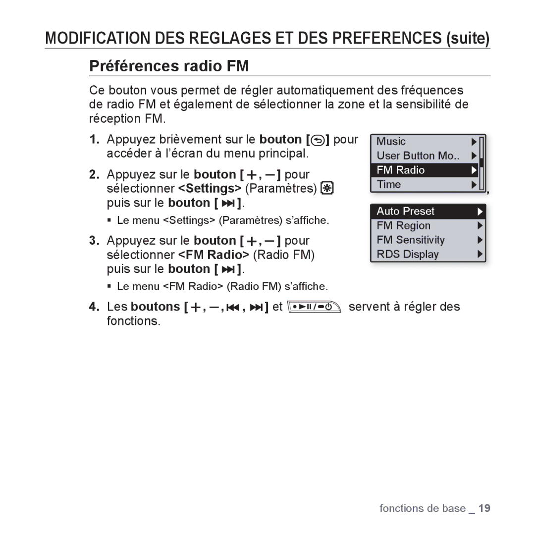 Samsung YP-U3JAB/XEF, YP-U3JZW/XEF, YP-U3JZB/XEF, YP-U3JZP/XEF manual Les boutons , , , et servent à régler des fonctions 