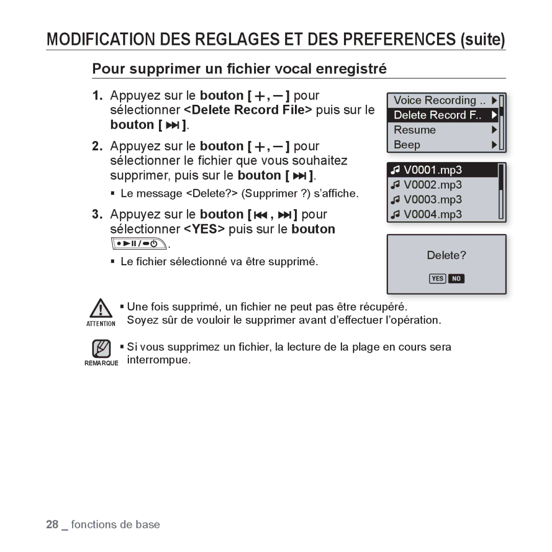 Samsung YP-U3JAB/XEF, YP-U3JZW/XEF, YP-U3JZB/XEF, YP-U3JZP/XEF manual Pour supprimer un ﬁchier vocal enregistré, Bouton 