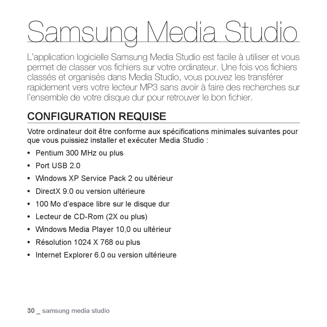 Samsung YP-U2RZB/ELS, YP-U3JZW/XEF, YP-U3JZB/XEF, YP-U3JZP/XEF, YP-U3JAB/XEF manual Samsung Media Studio, Configuration Requise 