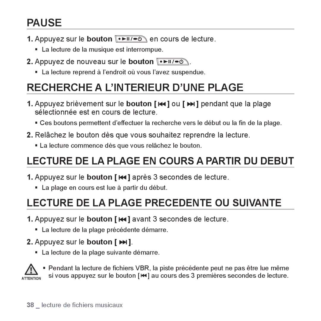 Samsung YP-U2RZB/XEF manual Pause, Recherche a L’INTERIEUR D’UNE Plage, Lecture DE LA Plage EN Cours a Partir DU Debut 