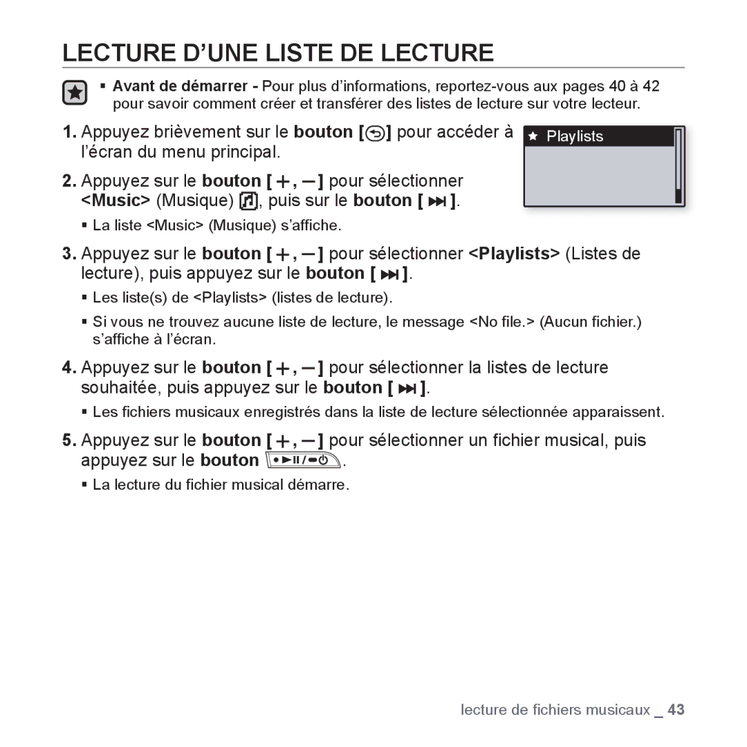 Samsung YP-U3JZW/XEF, YP-U3JZB/XEF, YP-U3JZP/XEF Lecture D’UNE Liste DE Lecture, Pour sélectionner un ﬁchier musical, puis 