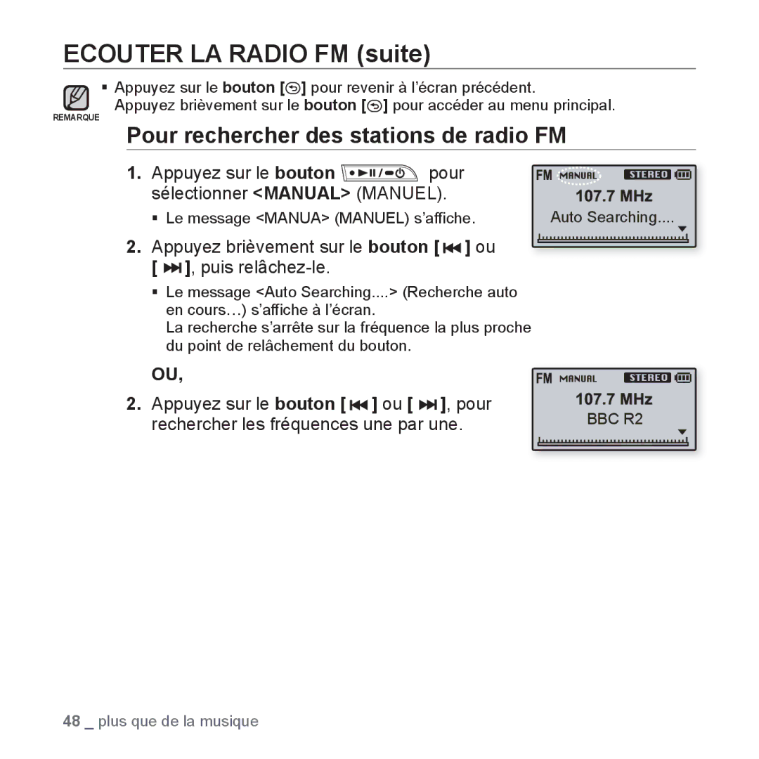 Samsung YP-U2RZB/ELS manual Pour rechercher des stations de radio FM, Appuyez sur le bouton Pour Sélectionner Manual Manuel 