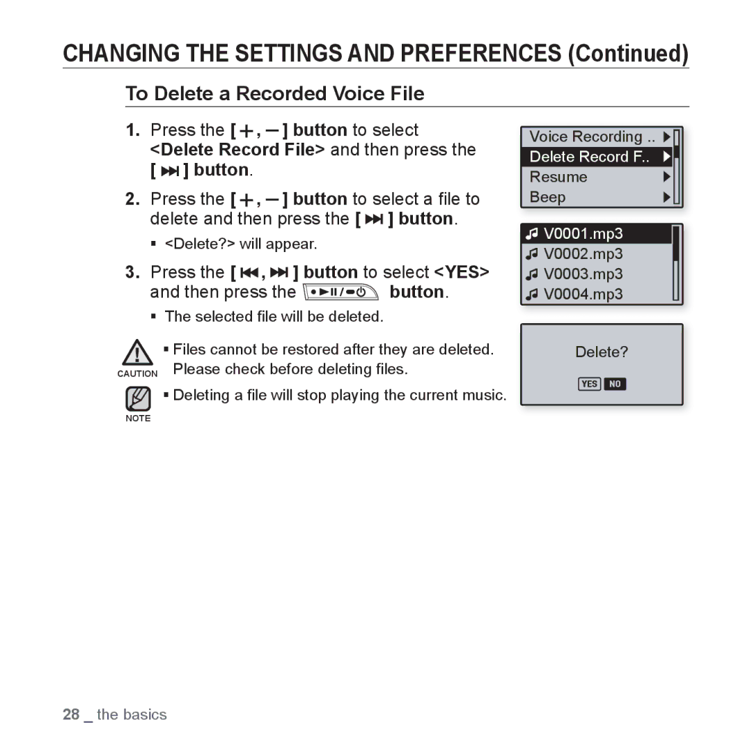 Samsung YP-U3JQG/XEO, YP-U3JZW/XEF To Delete a Recorded Voice File, Press the , button to select YES Then press the button 