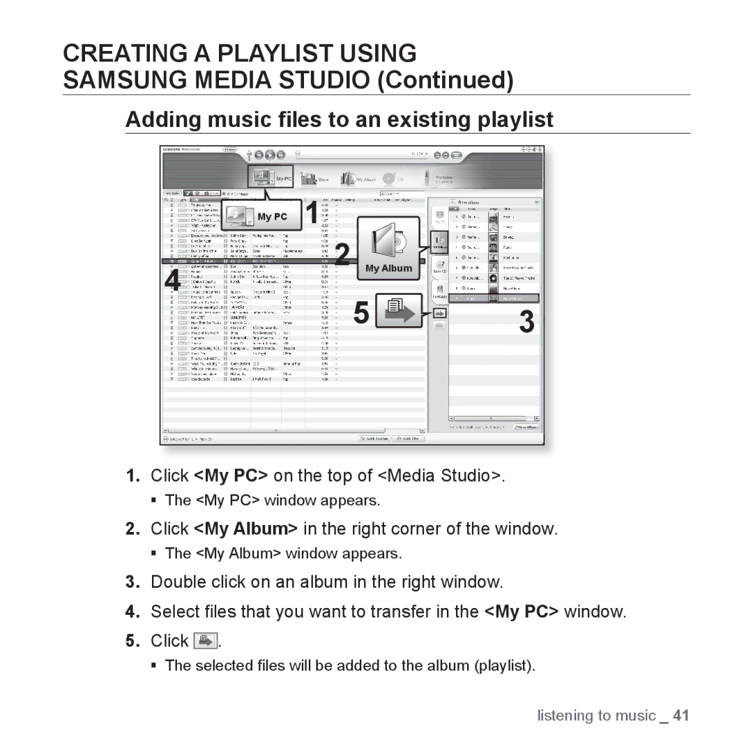 Samsung YP-U2RZB/XEE, YP-U3JZW/XEF manual Adding music ﬁles to an existing playlist, Click My PC on the top of Media Studio 