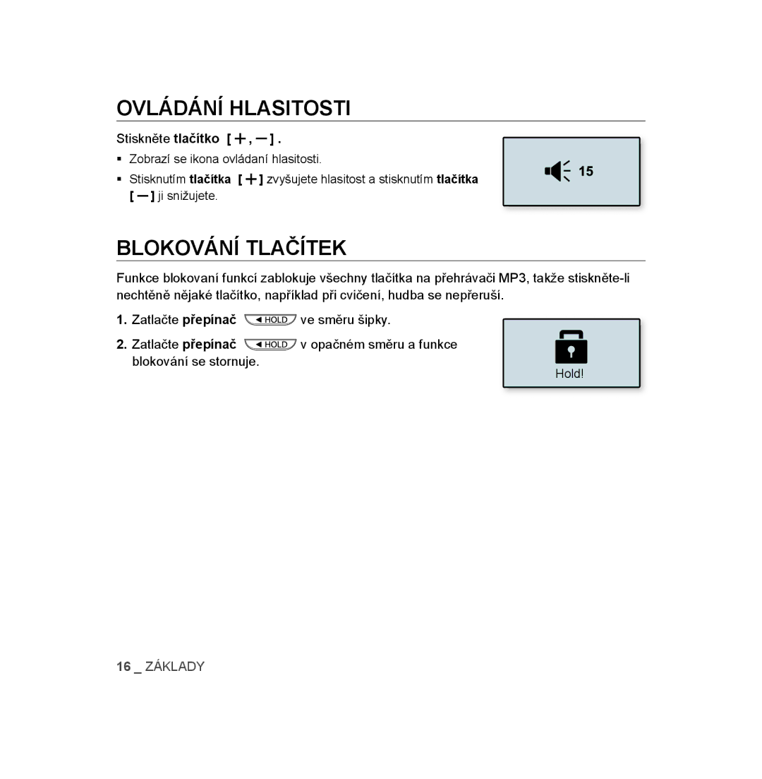 Samsung YP-U3JAB/XEO, YP-U3JZW/XEO, YP-U3JAW/XEO Ovládání Hlasitosti, Blokování Tlačítek, Stiskněte tlačítko, Ji snižujete 