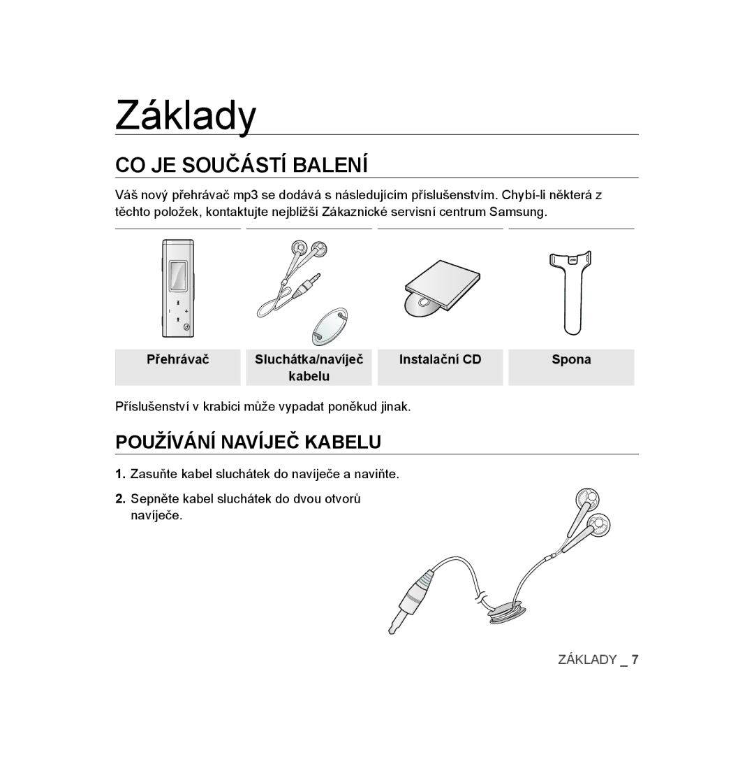 Samsung YP-U3JQW/XEO, YP-U3JZW/XEO, YP-U3JAW/XEO manual Základy, CO JE Součástí Balení, Přehrávač, Instalační CD Spona Kabelu 