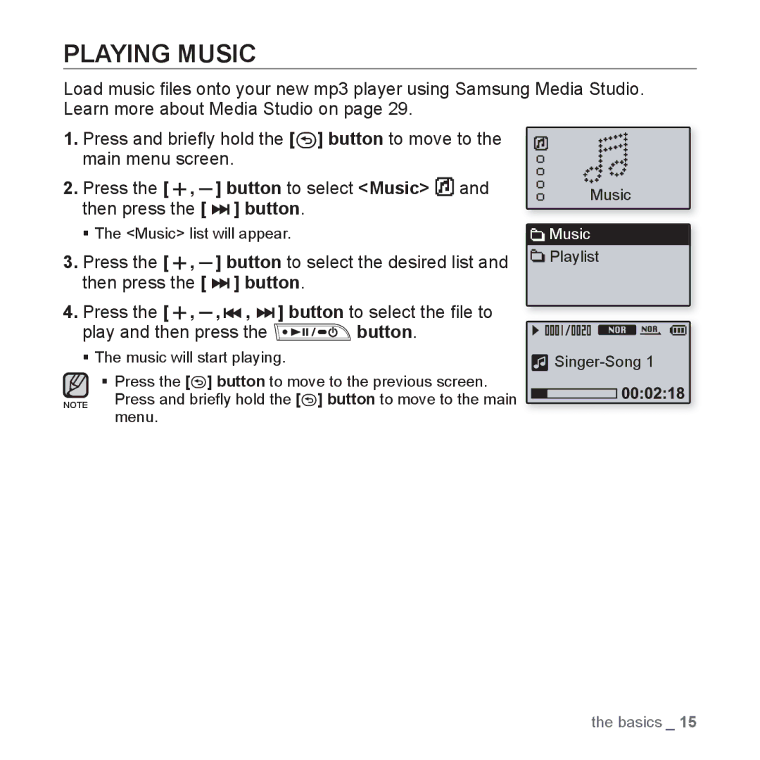 Samsung YP-U3ZW/AAW, YP-U3QB/HAC, YP-U3QG/HAC Playing Music, Press the , button to select Music and then press the button 