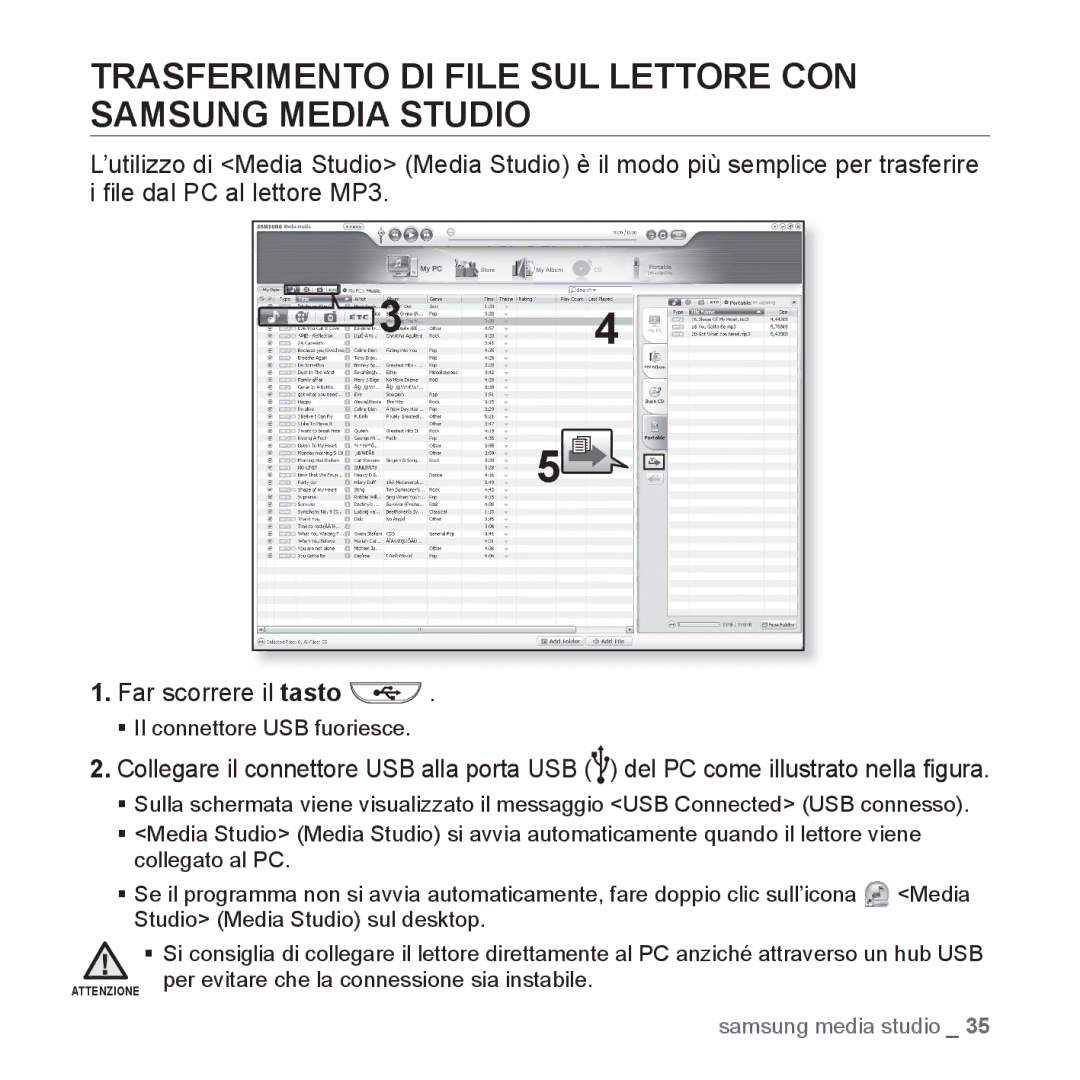 Samsung YP-U3JZB/XET, YP-U3ZB/XET manual Trasferimento DI File SUL Lettore CON Samsung Media Studio, Far scorrere il tasto 