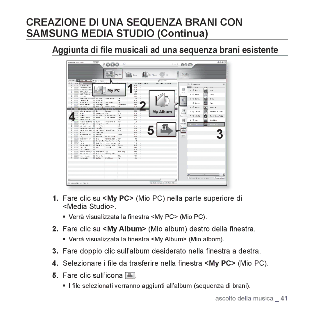 Samsung YP-U3JQL/XET, YP-U3ZB/XET, YP-U3JAW/XET, YP-U3JZP/XET manual Aggiunta di ﬁle musicali ad una sequenza brani esistente 