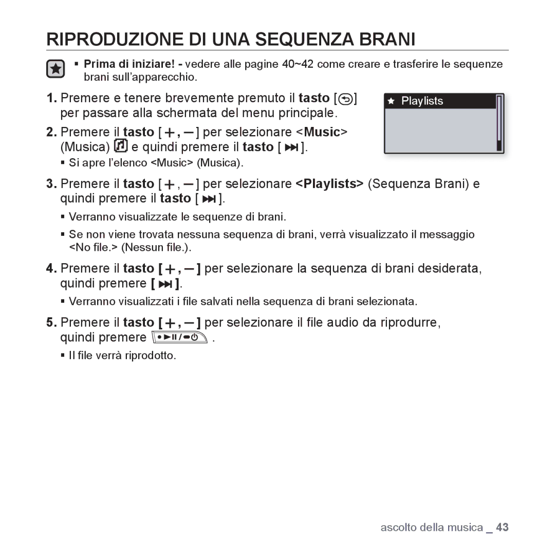 Samsung YP-U3JZP/XET, YP-U3ZB/XET manual Riproduzione DI UNA Sequenza Brani, Premere e tenere brevemente premuto il tasto 