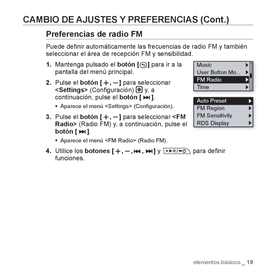 Samsung YP-U2RZB/OMX, YP-U3ZB/XET, YP-U3JQL/XET Preferencias de radio FM, Utilice los botones , , , y para deﬁnir funciones 