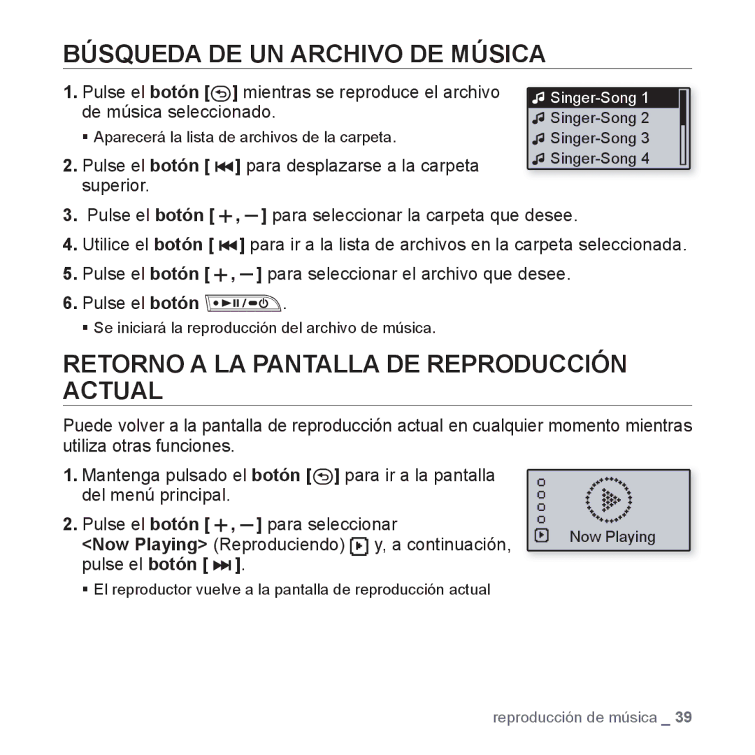 Samsung YP-U3JQP/XEO, YP-U3ZB/XET manual Búsqueda DE UN Archivo DE Música, Retorno a LA Pantalla DE Reproducción Actual 