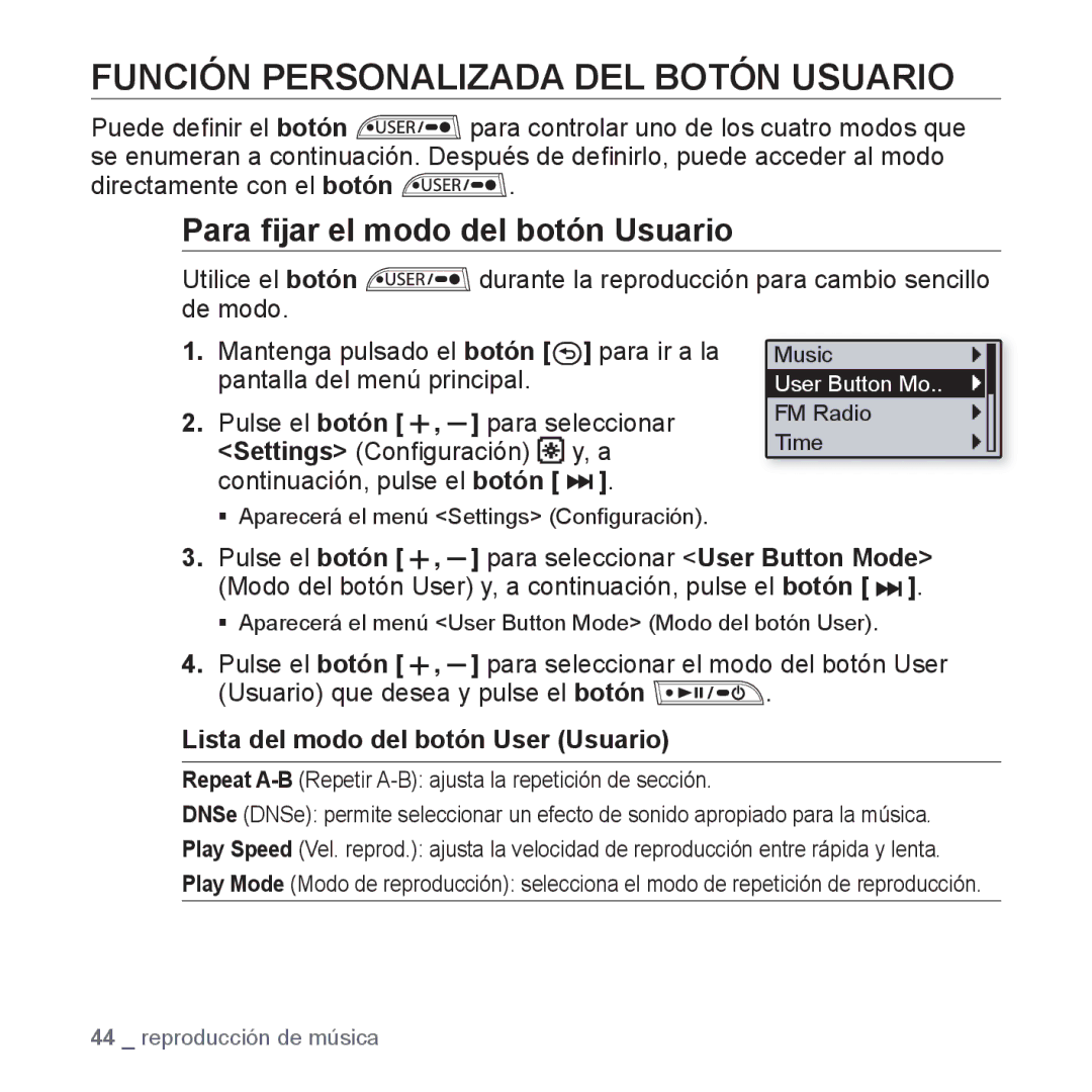 Samsung YP-U2RZB/OMX, YP-U3ZB/XET manual Función Personalizada DEL Botón Usuario, Para ﬁjar el modo del botón Usuario 