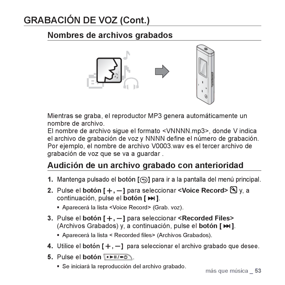 Samsung YP-U3JAB/XET, YP-U3ZB/XET manual Nombres de archivos grabados, Audición de un archivo grabado con anterioridad 