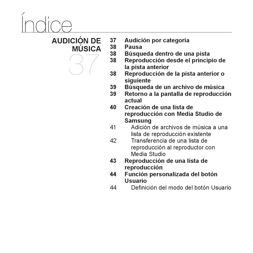 Samsung YP-U3JZW/XET, YP-U3ZB/XET, YP-U3JQL/XET, YP-U3JZP/XET Audición DE Música, 44 Deﬁnición del modo del botón Usuario 