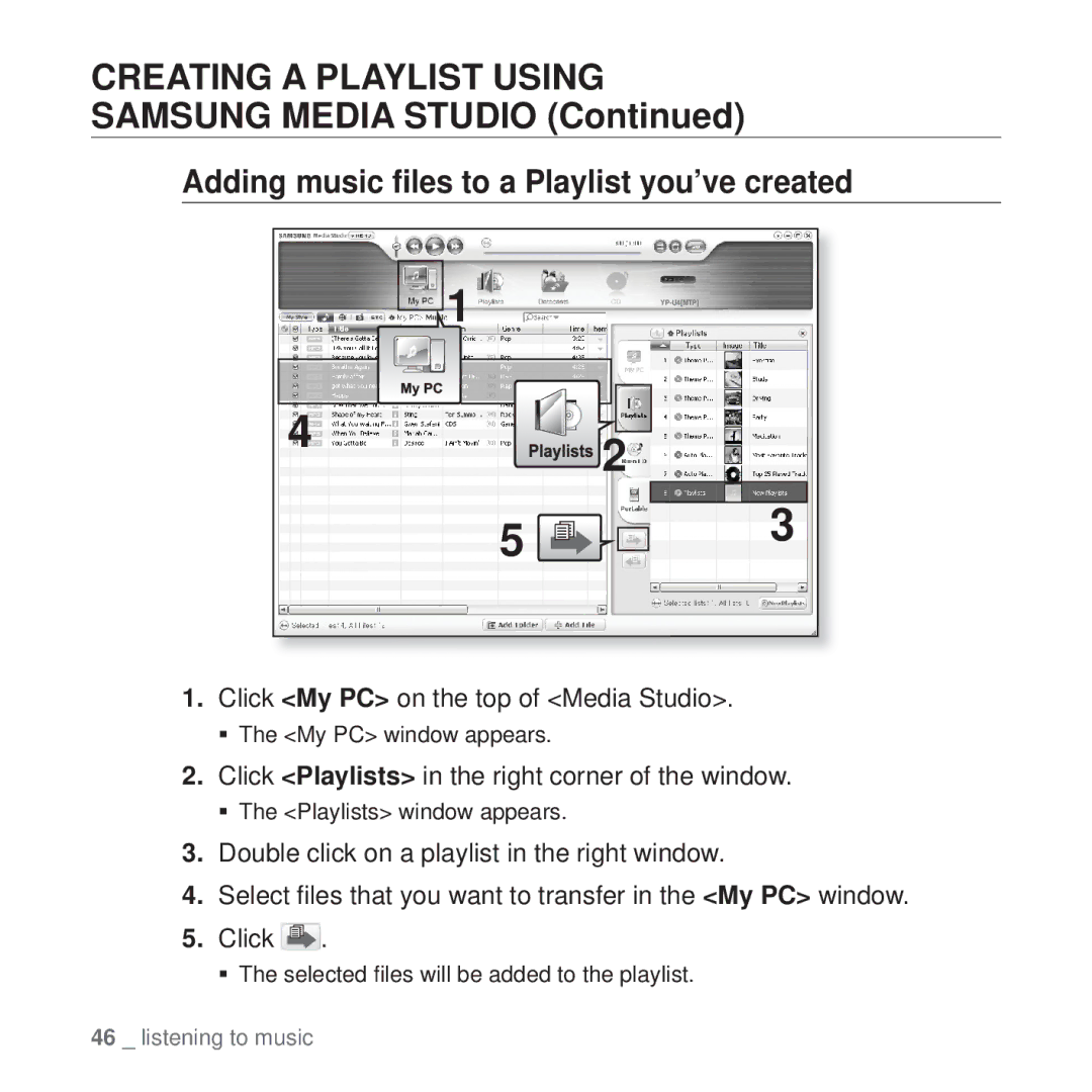 Samsung YP-U4JAB/EDC, YP-U4JAU/EDC Adding music ﬁles to a Playlist you’ve created, Click My PC on the top of Media Studio 