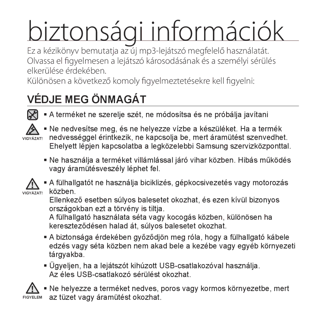 Samsung YP-U4JQB/EDC, YP-U4JAU/EDC, YP-U4JQR/EDC, YP-U4JQU/EDC, YP-U4JAB/EDC, YP-U4JAR/EDC manual Védje MEG Önmagát 