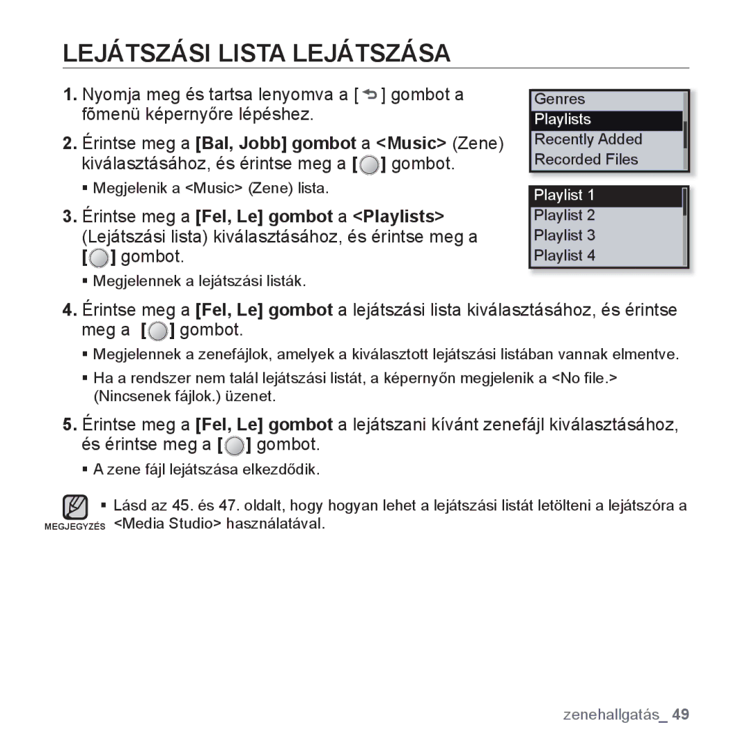 Samsung YP-U4JQR/EDC, YP-U4JAU/EDC, YP-U4JQU/EDC, YP-U4JAB/EDC, YP-U4JQB/EDC, YP-U4JAR/EDC manual Lejátszási Lista Lejátszása 