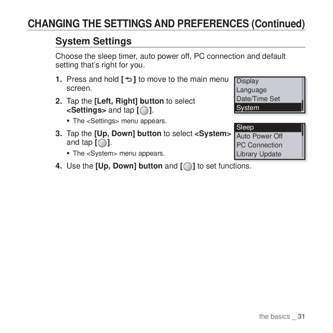 Samsung YP-U4QR/HAC, YP-U4QU/AAW, YP-U4QB/HAC, YP-U4QB/AAW System Settings, Tap the Up, Down button to select System and tap 