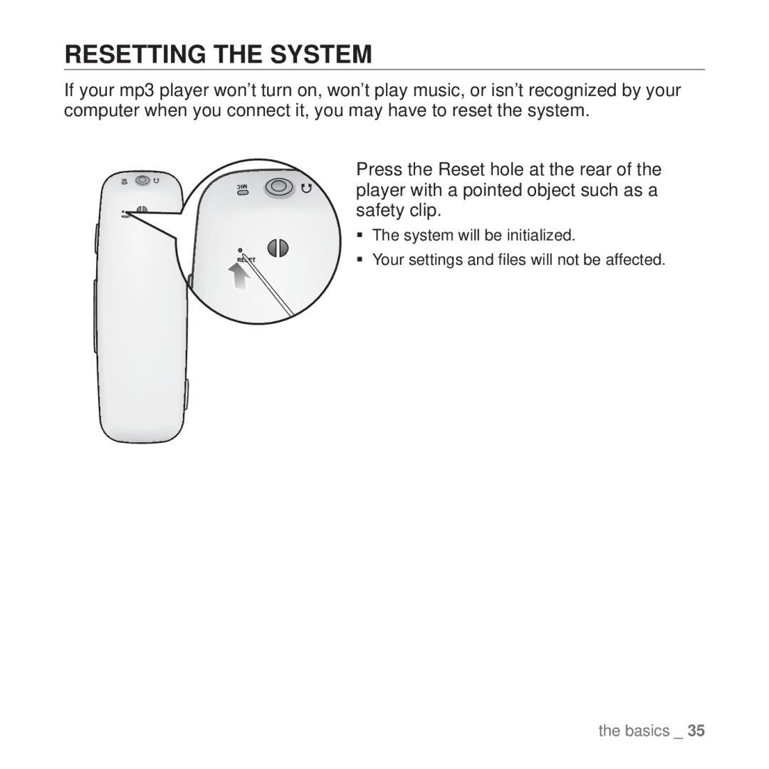 Samsung YP-U4QB/XSV, YP-U4QU/AAW, YP-U4QB/HAC, YP-U4QB/AAW, YP-U4QR/AAW, YP-U4QB/MEA, YP-U4QU/MEA manual Resetting the System 