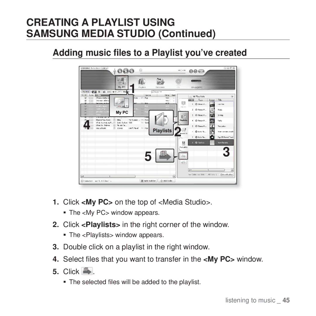 Samsung YP-U4QR/AAW manual Creating a Playlist Using, Samsung Media Studio, Adding music ﬁles to a Playlist you’ve created 