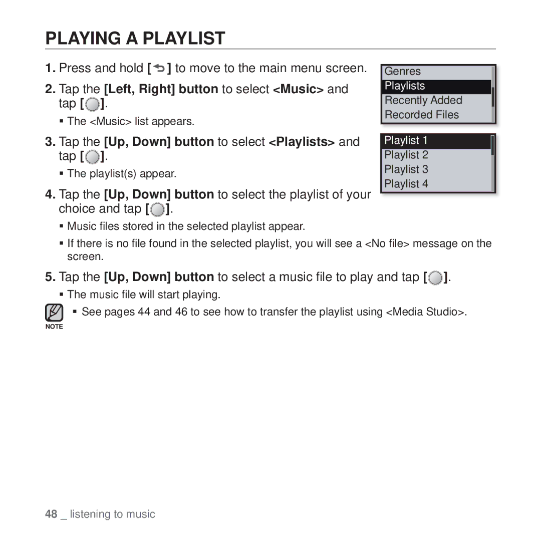 Samsung YP-U4QU/HAC, YP-U4QU/AAW, YP-U4QB/HAC manual Playing a Playlist, Tap the Up, Down button to select Playlists and tap 