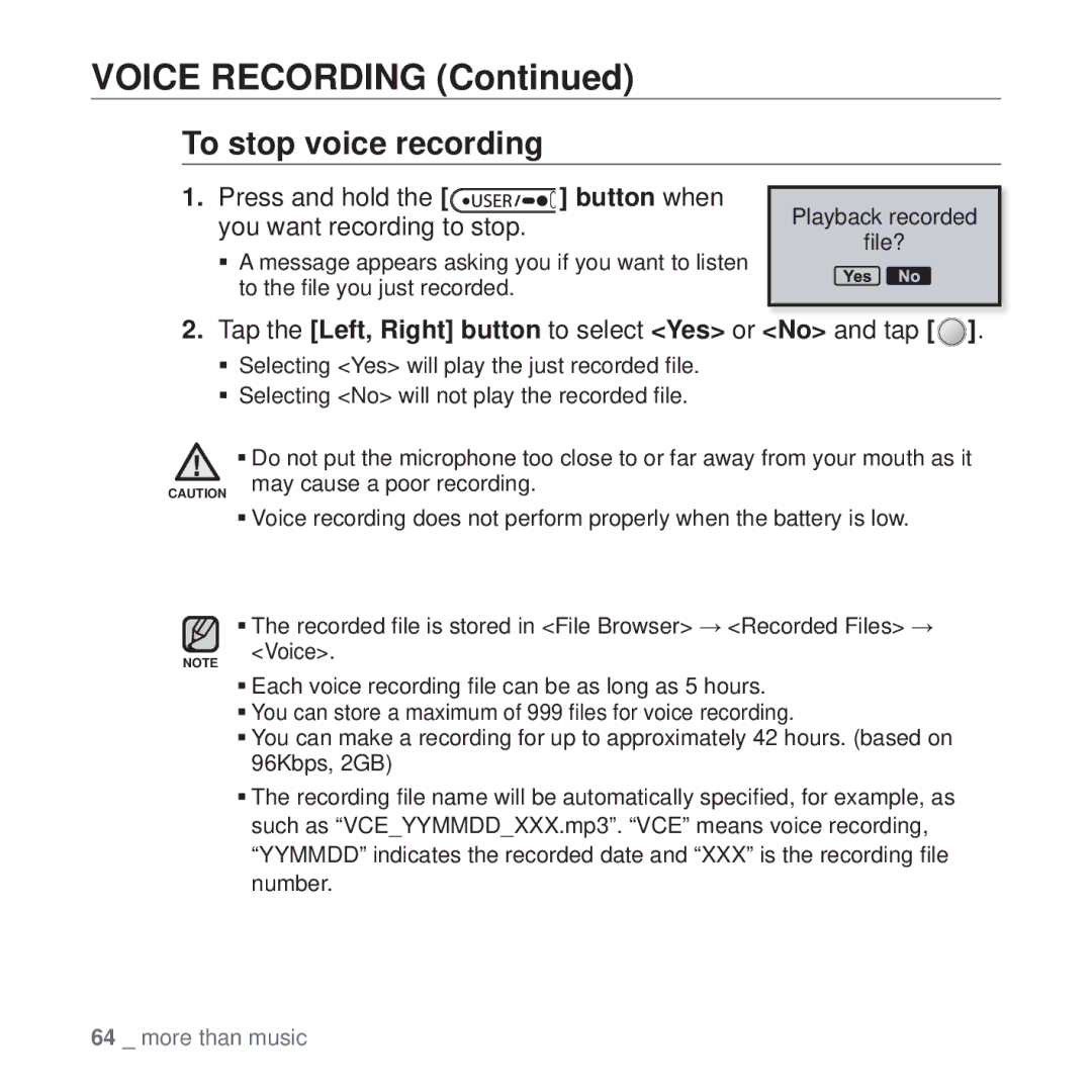 Samsung YP-U4QB/HAC Voice Recording, To stop voice recording, Press and hold the button when you want recording to stop 