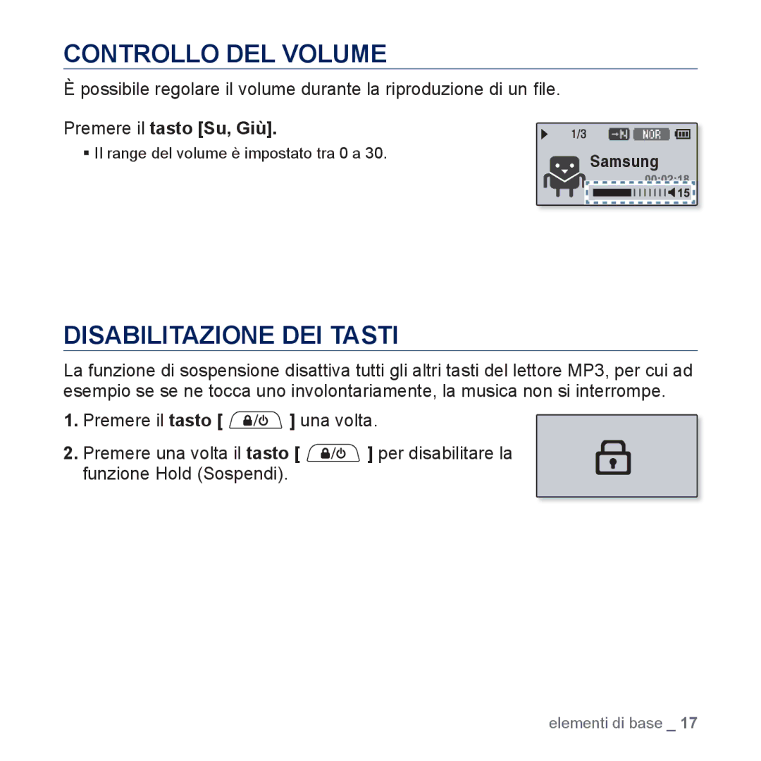 Samsung YP-U5JAW/EDC, YP-U5JAP/EDC, YP-U5JQB/EDC Controllo DEL Volume, Disabilitazione DEI Tasti, Premere il tasto Su, Giù 