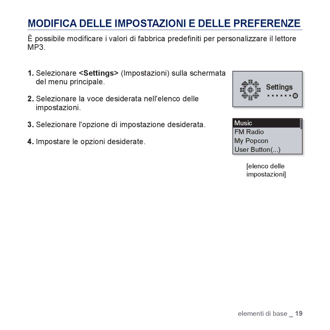 Samsung YP-U5JQWH/EDC, YP-U5JAP/EDC, YP-U5JQB/EDC, YP-U5JAB/EDC Modifica Delle Impostazioni E Delle Preferenze, Settings 