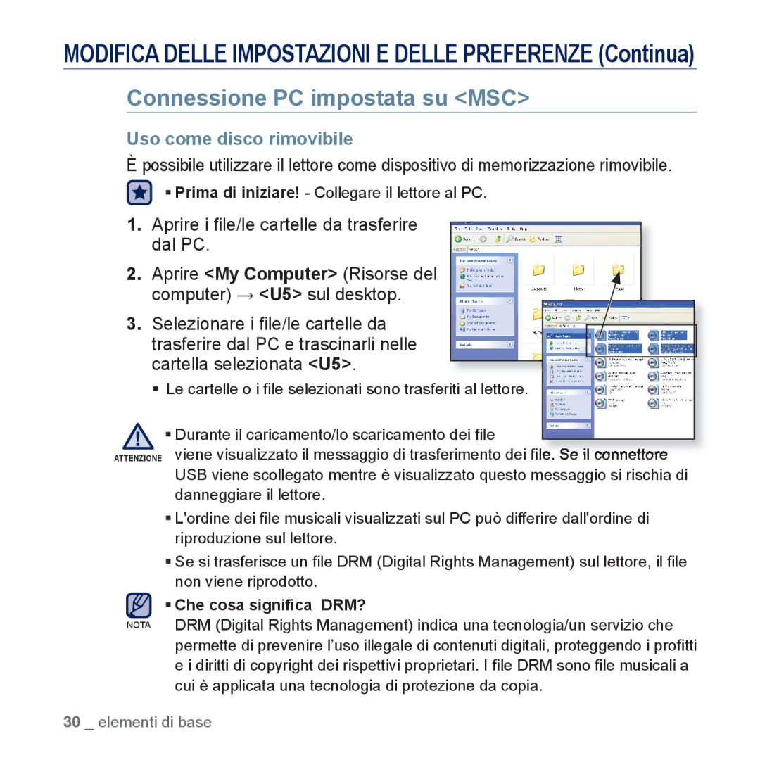 Samsung YP-U5JAB/EDC, YP-U5JAP/EDC, YP-U5JQB/EDC, YP-U5JAW/EDC Connessione PC impostata su MSC, Uso come disco rimovibile 