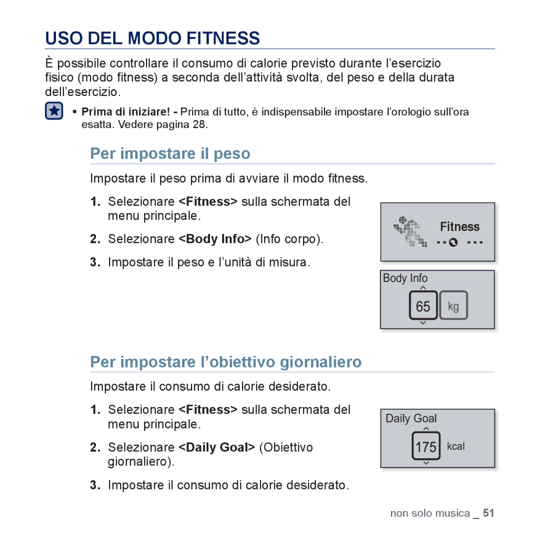 Samsung YP-U5JAB/EDC, YP-U5JAP/EDC manual USO DEL Modo Fitness, Per impostare il peso, Per impostare l’obiettivo giornaliero 