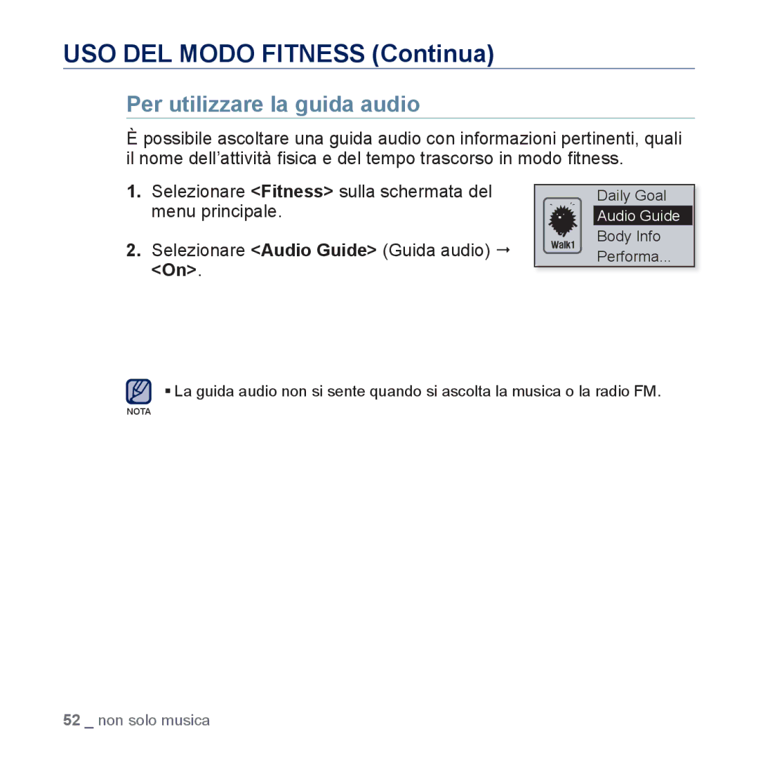 Samsung YP-U5JAW/EDC, YP-U5JAP/EDC, YP-U5JQB/EDC, YP-U5JAB/EDC USO DEL Modo Fitness Continua, Per utilizzare la guida audio 