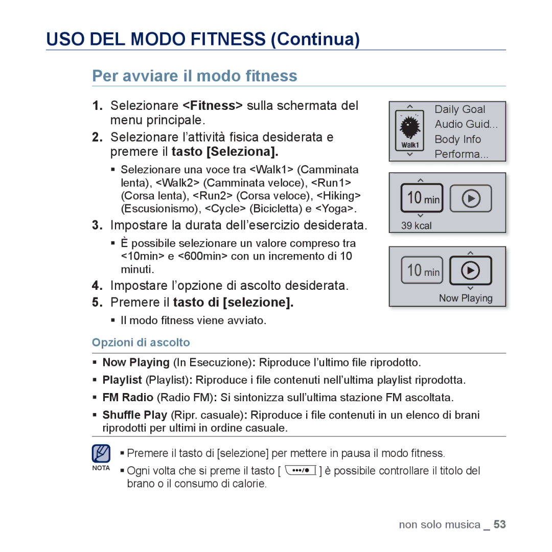 Samsung YP-U5JAL/EDC, YP-U5JAP/EDC, YP-U5JQB/EDC Per avviare il modo ﬁtness, Impostare la durata dell’esercizio desiderata 