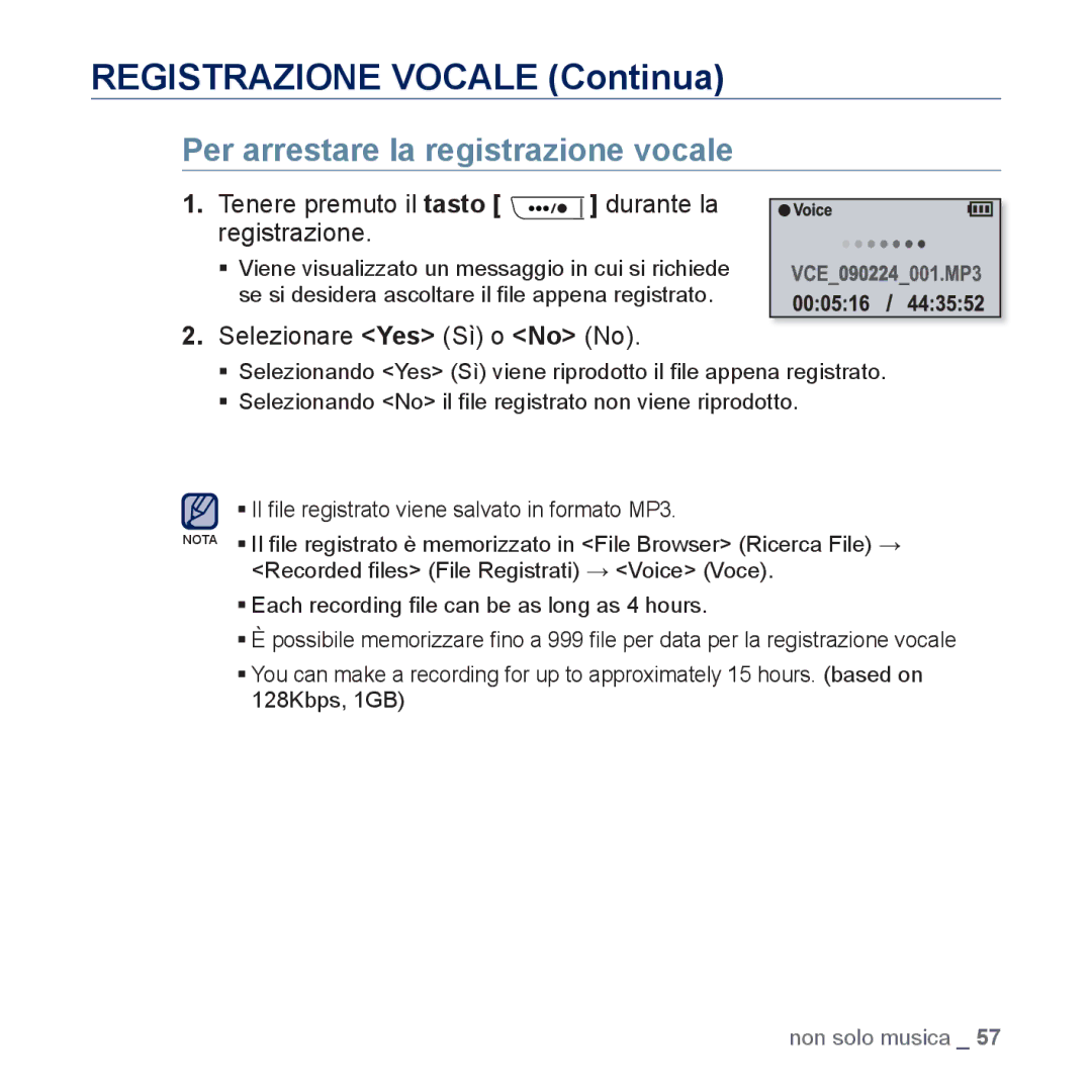 Samsung YP-U5JQB/EDC, YP-U5JAP/EDC, YP-U5JAB/EDC manual Registrazione Vocale Continua, Per arrestare la registrazione vocale 