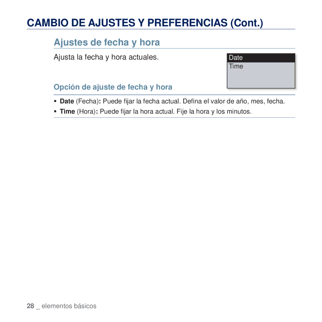 Samsung YP-U5JQP/XEE manual Ajustes de fecha y hora, Ajusta la fecha y hora actuales, Opción de ajuste de fecha y hora 