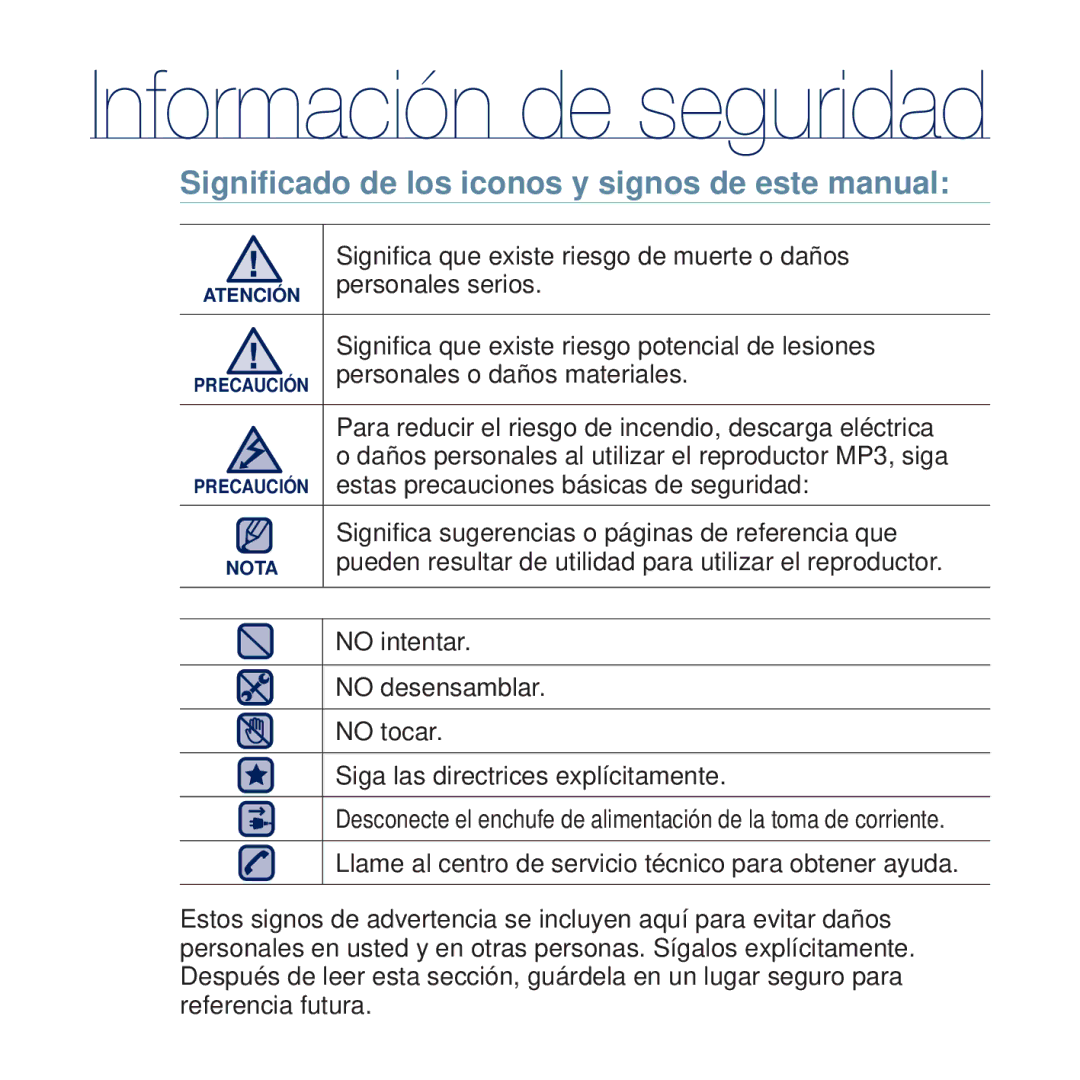 Samsung YP-U5JAW/EDC, YP-U5JAP/EDC, YP-U5JQB/EDC, YP-U5JAB/EDC, YP-U5JAL/EDC Signiﬁcado de los iconos y signos de este manual 