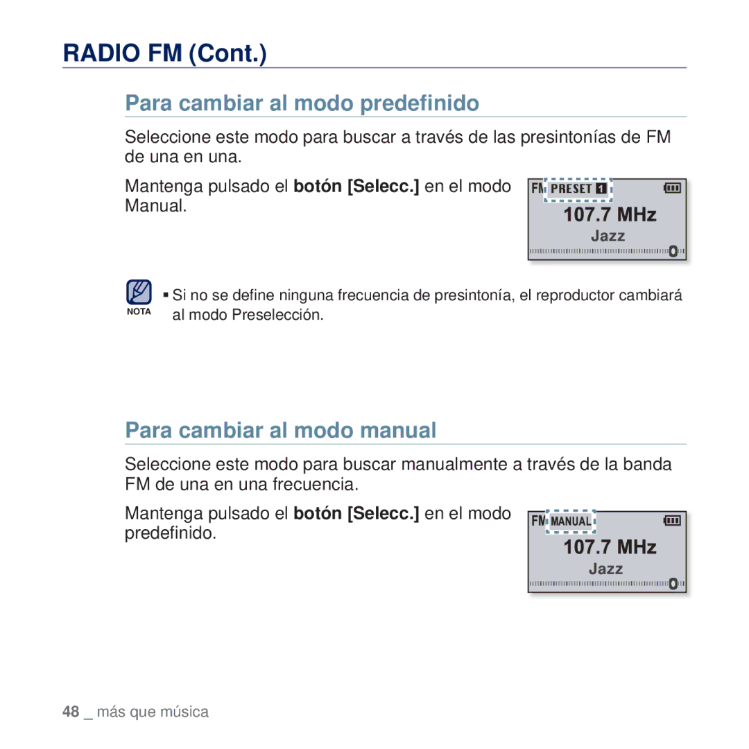 Samsung YP-U5JAP/EDC, YP-U5JQB/EDC, YP-U5JAB/EDC, YP-U5JAW/EDC Para cambiar al modo predeﬁnido, Para cambiar al modo manual 