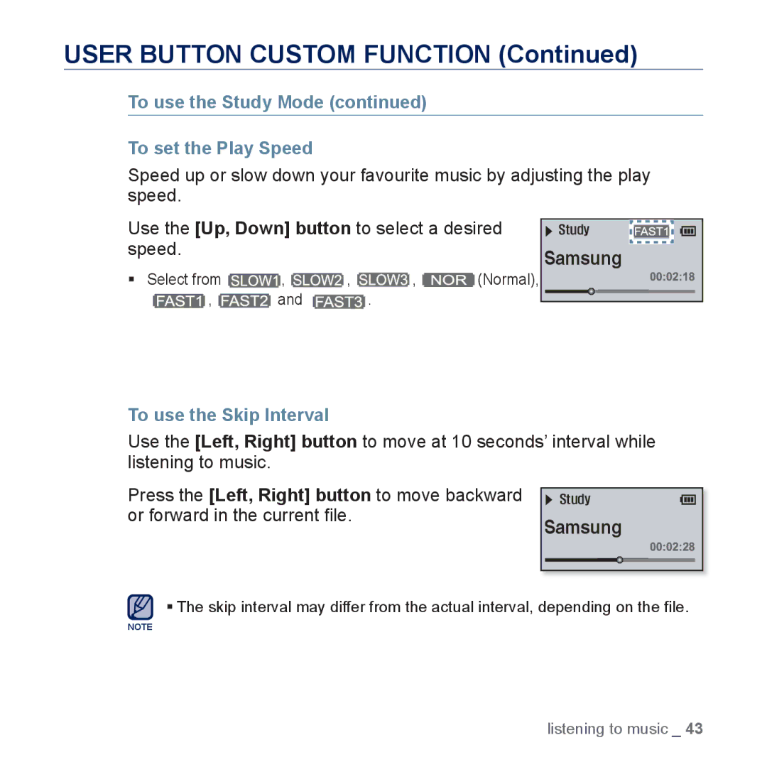 Samsung YP-U5JAP/EDC, YP-U5JAR/XEF, YP-U5JAW/XEF manual To use the Study Mode To set the Play Speed, To use the Skip Interval 